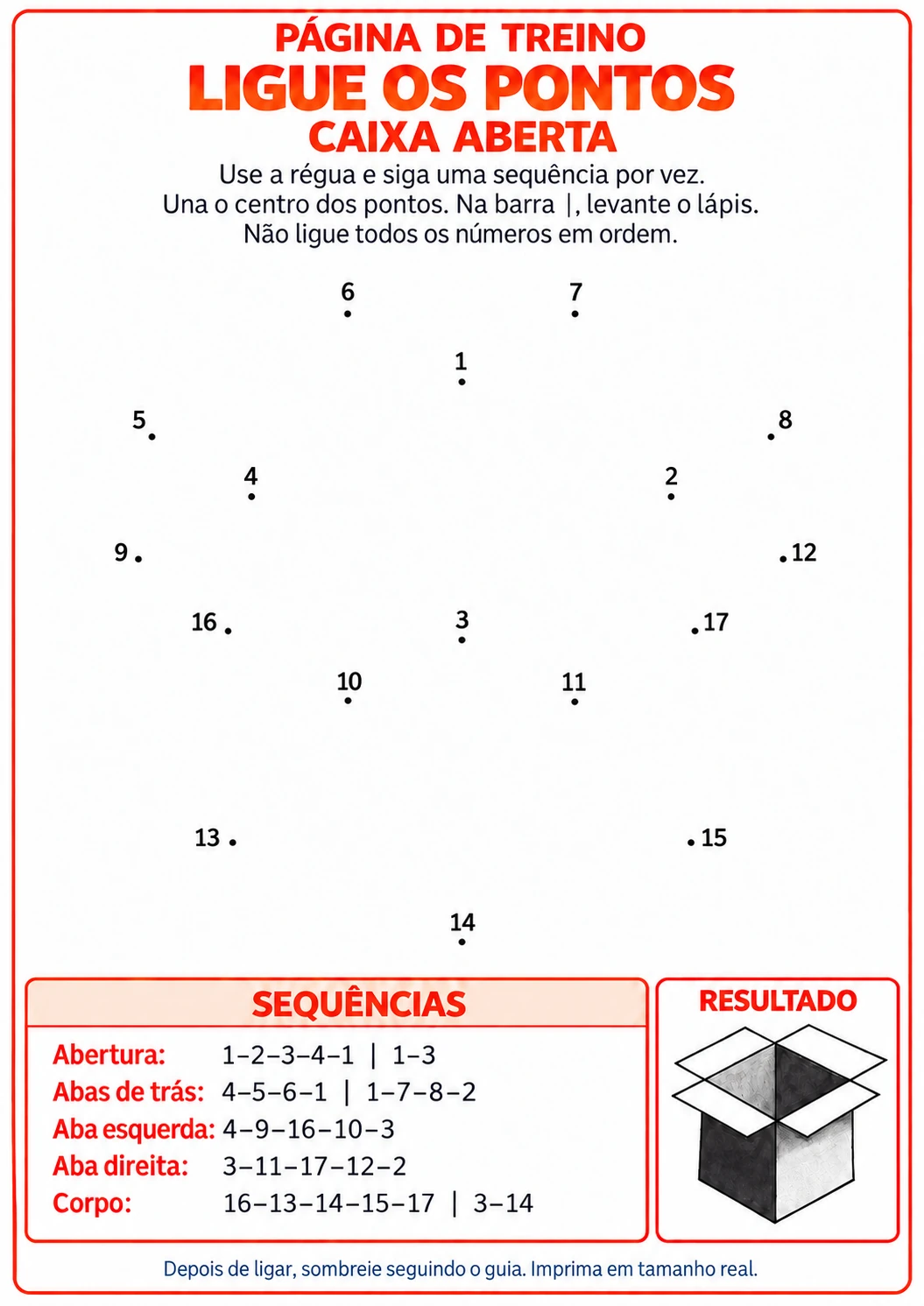 Prancha de treino com pontos de base para desenhar uma caixa aberta